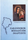 Lévai Judit - Zarándokok rózsafüzér imafüzete (dedikált)