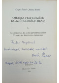 Csejtei Dezső,Juhász Anikó - Amerika felfedezése és az új globális rend I-II. (dedikált)