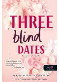 Meghan Quinn - Three Blind Dates - Három vakrandi