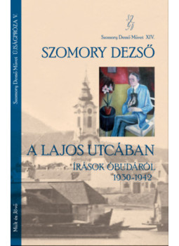 Szomory Dezső - A Lajos utcában Szomory Dezső - A Lajos utcában, null 2025 antikvár könyv