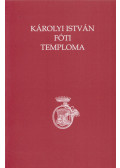 Buda Attila - Károlyi István fóti temploma
