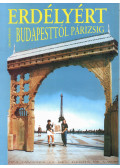 Okos Márton - Erdélyért Budapesttől Párizsig (dedikált)
