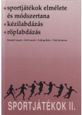 Gál László,Tóth Julianna,Kristóf László,Csillag Béla - Sportjátékok II.