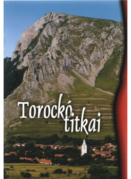 Balogh Szabolcs - Torockó titkai Balogh Szabolcs - Torockó titkai, Gyomaendrőd 2005 antikvár könyv