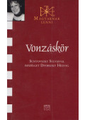 Dvorszky Hedvig - Vonzáskör (dedikált)