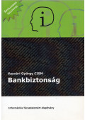 Vasvári György - Bankbiztonság