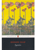 Bernard Shaw - Pygmalion