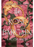 Peyton Sasha Smith - The Rose Bargain - A rózsa alkuja