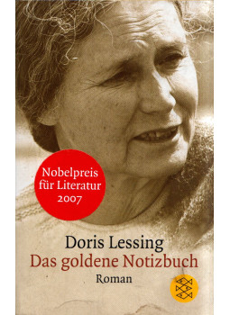 Lessing, Doris - Das goldene Notizbuch Lessing, Doris - Das goldene Notizbuch, Frankfurt am Main 2007 antikvár könyv