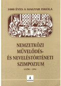 Mészáros István,Markó Endre,Marton Károly,Király Tibor,Wappel Kálmánné - Nemzetközi művelődés- és neveléstörténeti szimpózium (dedikált)