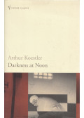 Arthur Koestler - Darkness at Noon