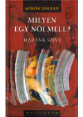 Kőrösi Zoltán - Milyen egy női mell? (dedikált)