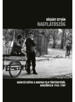 Dékány István - Nagylátószög Dékány István - Nagylátószög, null 2025 antikvár könyv