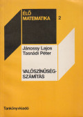 Jánossy Lajos,Tasnádi Péter - Valószínűségszámítás