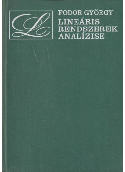 Dr. Fodor György - Lineáris rendszerek analízise Dr. Fodor György - Lineáris rendszerek analízise, Budapest 1967 antikvár könyv
