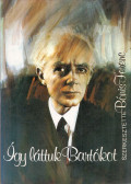 Bónis Ferenc - Így láttuk Bartókot (dedikált)