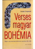Zalabai Zsigmond - Verses magyar Bohémia