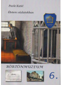  - Börtönmúzeum 6.