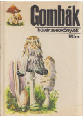 Dr. Kalmár Zoltán - Gombák