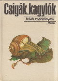 Krolopp Endre - Csigák, kagylók