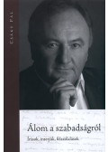 Csáky Pál - Álom a szabadságról (dedikált)