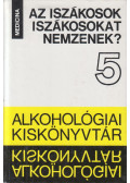 Dr. Czeizel Endre - Az iszákosok iszákosokat nemzenek?