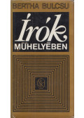 Bertha Bulcsu - Írók műhelyében (dedikált)
