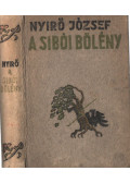 Nyirő József - A sibói bölény I-II. (egy kötetben)