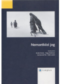 Kende Tamás,Nagy Boldizsár (szerk.),Sonnevend Pál (szerk.),Valki László - Nemzetközi jog