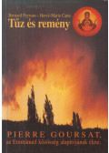 Bernard Peyrous,Hervé-Marie Catta - Tűz és remény