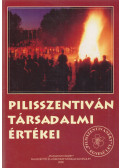 Dr. Tózsa István - Pilisszentiván társadalmi értékei
