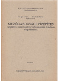 Dr. Ijjas István,Kiss Guba Ferenc,Molnár Tibor - Mezőgazdasági vízépítés