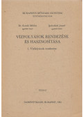 Dr. Kozák Miklós,Sabathiel József - Vízfolyások rendezése és hasznosítása 1.