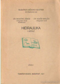 Dr. Bogárdi János,Kozák Miklós dr. - Hidraulika I. kötet