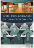 Mayer József - Korai iskolaelhagyók és újrakezdő tanulók