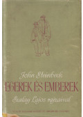 John Steinbeck - Egerek és emberek