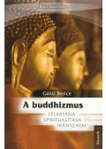 Gánti Bence - A buddhizmus