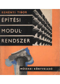 Reményi Tibor - Építési modulrendszer