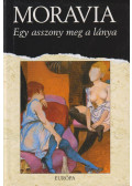 Alberto Moravia - Egy asszony meg a lánya