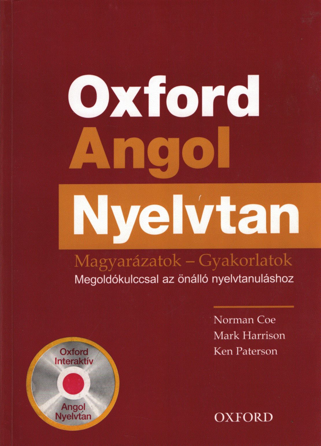 COE , PATERSON, Harrison - Oxford Angol Nyelvtan