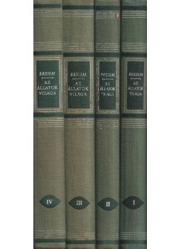 Brehm, Alfred Edmund - Az állatok világa I-IV. kötet Brehm, Alfred Edmund - Az állatok világa I-IV. kötet, Budapest 1959 antikvár könyv
