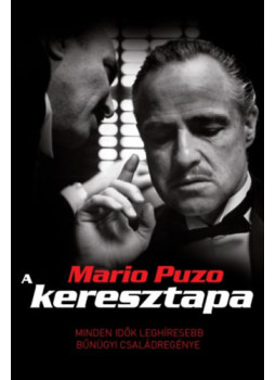Mario Puzo - A keresztapa Mario Puzo - A keresztapa, null 2025 antikvár könyv