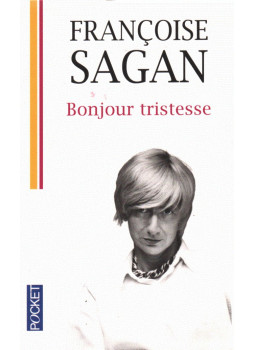 Francoise Sagan - Bonjour Tristesse (francia) Francoise Sagan - Bonjour Tristesse (francia), null 2013 antikvár könyv