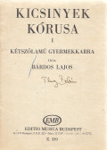 Bárdos Lajos - Kicsinyek kórusa I.