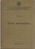 Horn János - Szilva termesztése
