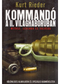 Kurt Rieder - Kommandó a II. világháborúban