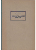 Lippay Lajos - Három világrész partján