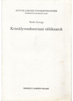 Buda György - Kristályrendszertani táblázatok, Budapest 1998 antikvár könyv