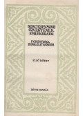 Dosztojevszkij, Fjodor Mihajlovics - Dosztojevszkij özvegyének emlékiratai I-II. kötet