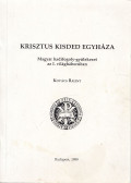 Kovács Bálint - Krisztus kisded egyháza